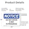 Signmission Do Not Enter X-Ray In Progress OSHA Notice Sign, Plastic, 24in W x 18in L, 2PK OS-2PACK-NS-P-1824-L-11271 - alternate 7